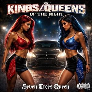 Kings/Queens Of The Night