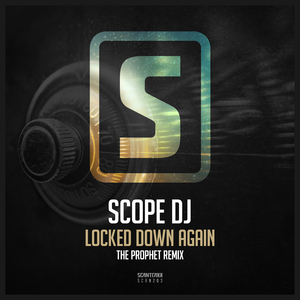 Locked Down Again (The Prophet Remix - Extended)
