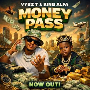 Money Pass (feat. King Alfa Kadiki)