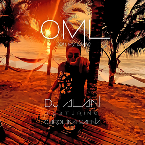 Oml (Oh My Love) [feat. Carolina Saenz]
