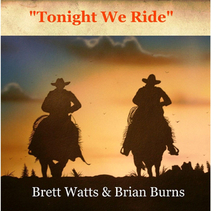 Tonight We Ride (feat. Brian Burns)