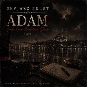 Üsküdar (Arabeskque Anatolian Dark)