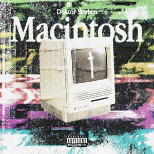 Macintosh (Sped Up)