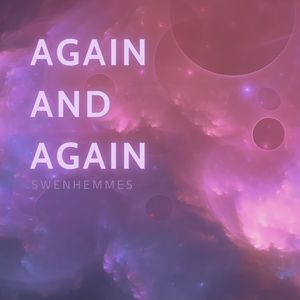 Again and again