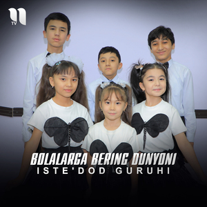 Bolalarga bering dunyoni