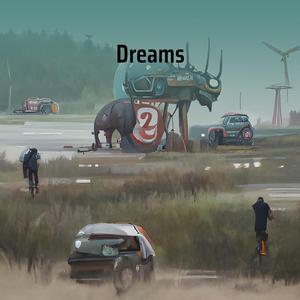 Dreams