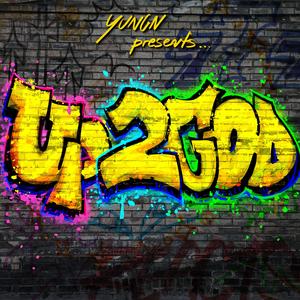 UP2GOD (feat. Grinch, mica, GodMadeDrey & Das the Nomad)