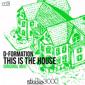 This Is the House (Original Mix)