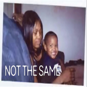 Not The Same