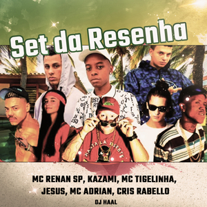 Set da Resenha