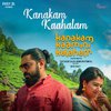 Yakzan Gary Pereira - Kanakam Kaahalam (From 