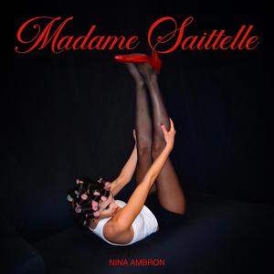 Madame Saittelle