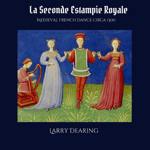 La Seconde Estampie Royale