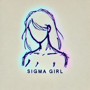 Sigma Girl