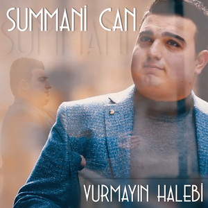 Vurmayın Halebi