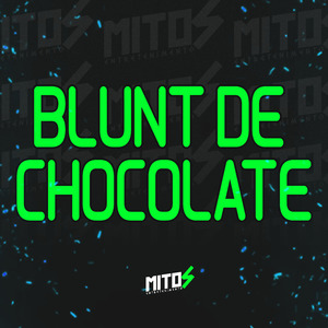 Blunt De Chocolate