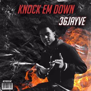 Knock Em Down