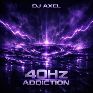40HZ ADDICTION'