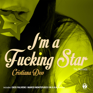 I'm a ****ing Star (M.O.A.N. Remix)