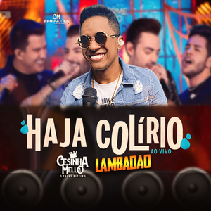 Haja Colírio (Ao Vivo, Lambadão)