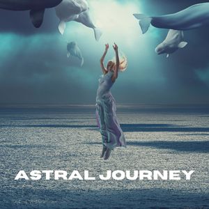 Astral Journey