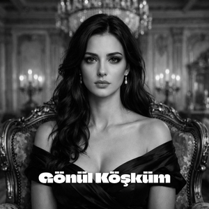 Gönül Köşküm