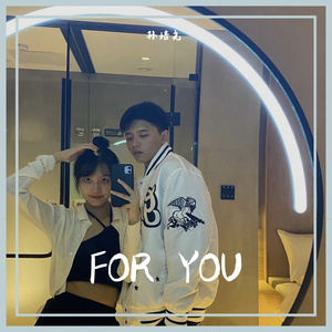 FOR YOU