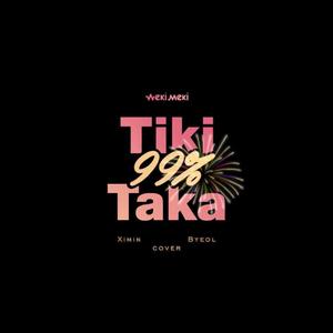 Tiki-Taka (99%)