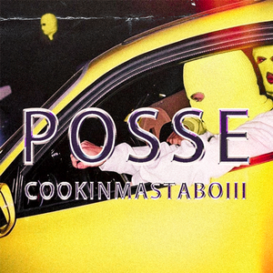 [FREE] posse - prod. cookinmastaboiii