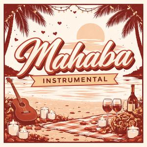 Mahaba (Instrumental)