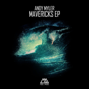 Mavericks (Original Mix)