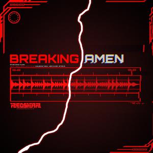 Breaking Amen