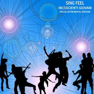 Incoscienti Giovani (Edit Instrumental Without Guitars)