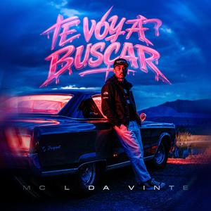 Te Voy a Buscar