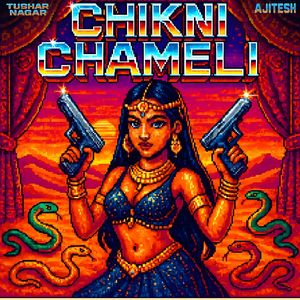 CHIKNI CHAMELI
