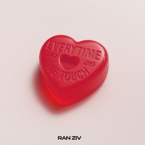 Everytime We Touch 2025