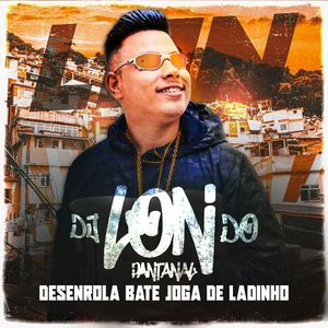 Desenrola bate joga de ladinho