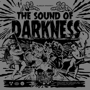 The Sound of Darkness