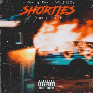 Shorties (feat. Hunidz)