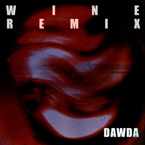 Wine (Remix)