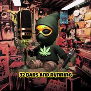 32 Bars And Running