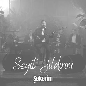 Şekerim