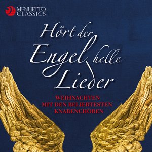 Hört der Engel helle Lieder