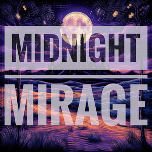 Midnight Mirage (Original Mix)
