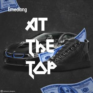 At The Top Freestyle