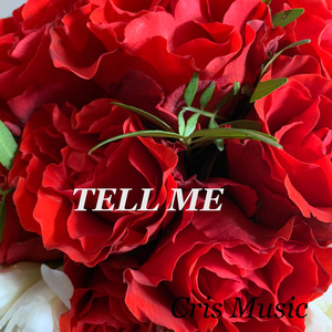Tell Me