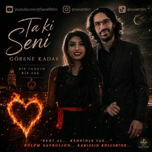 Taki Seni Görene Kadar
