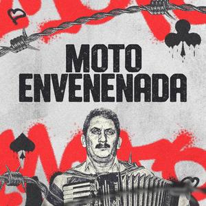 Moto envenenada