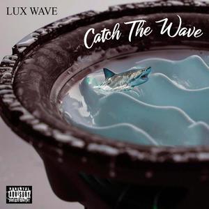 Catch The Wave