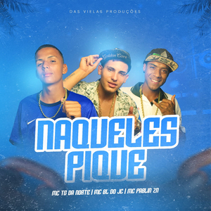 Naqueles Pique